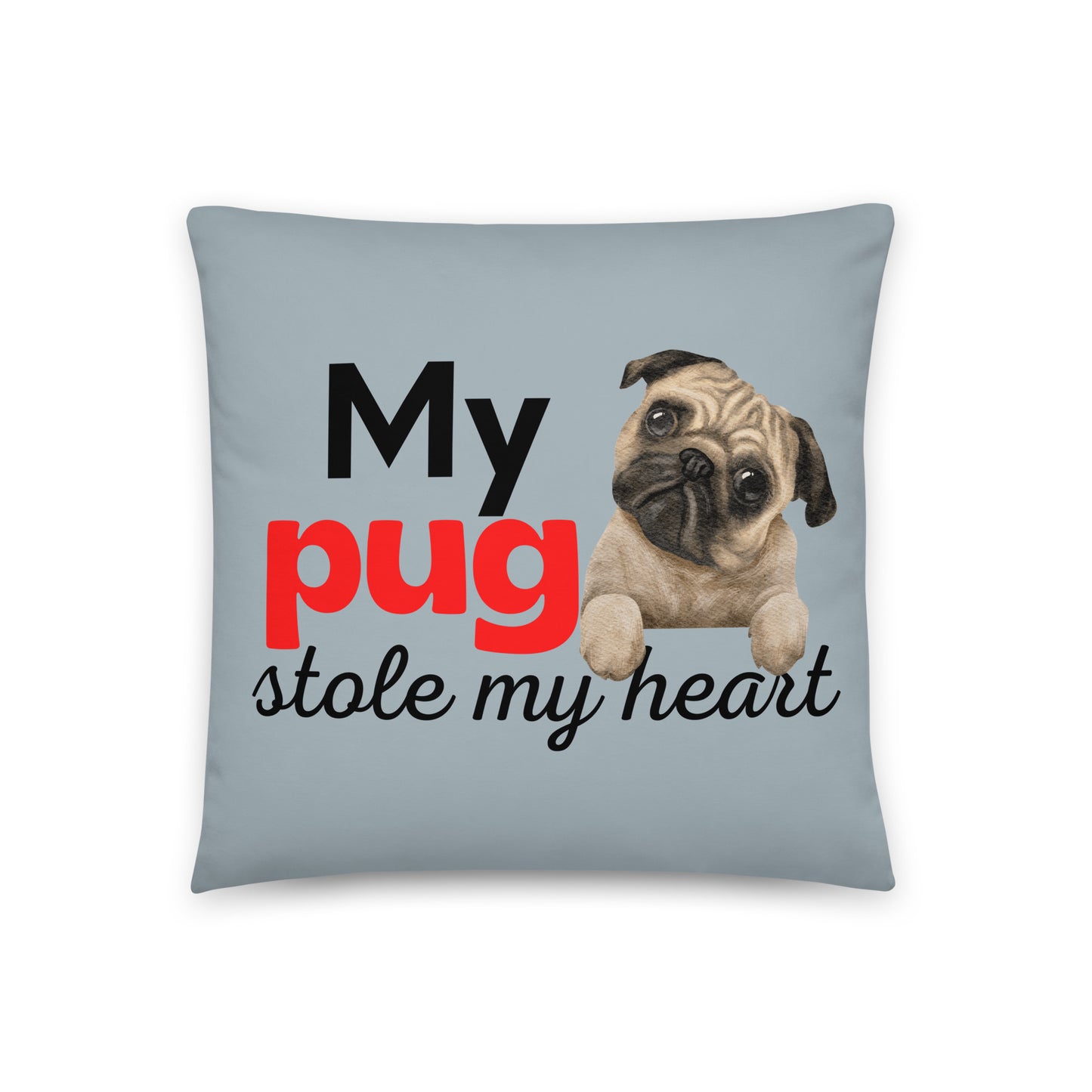Grey Pillow 'My Pug stole my heart'