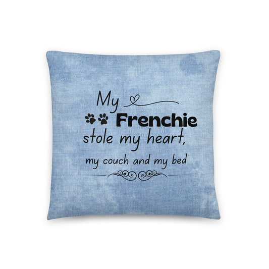 Pillow 'My Frenchie stole..'