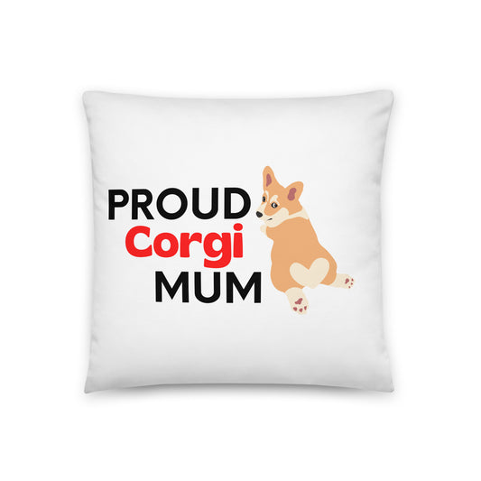 White Pillow 'PROUD Corgi MUM'