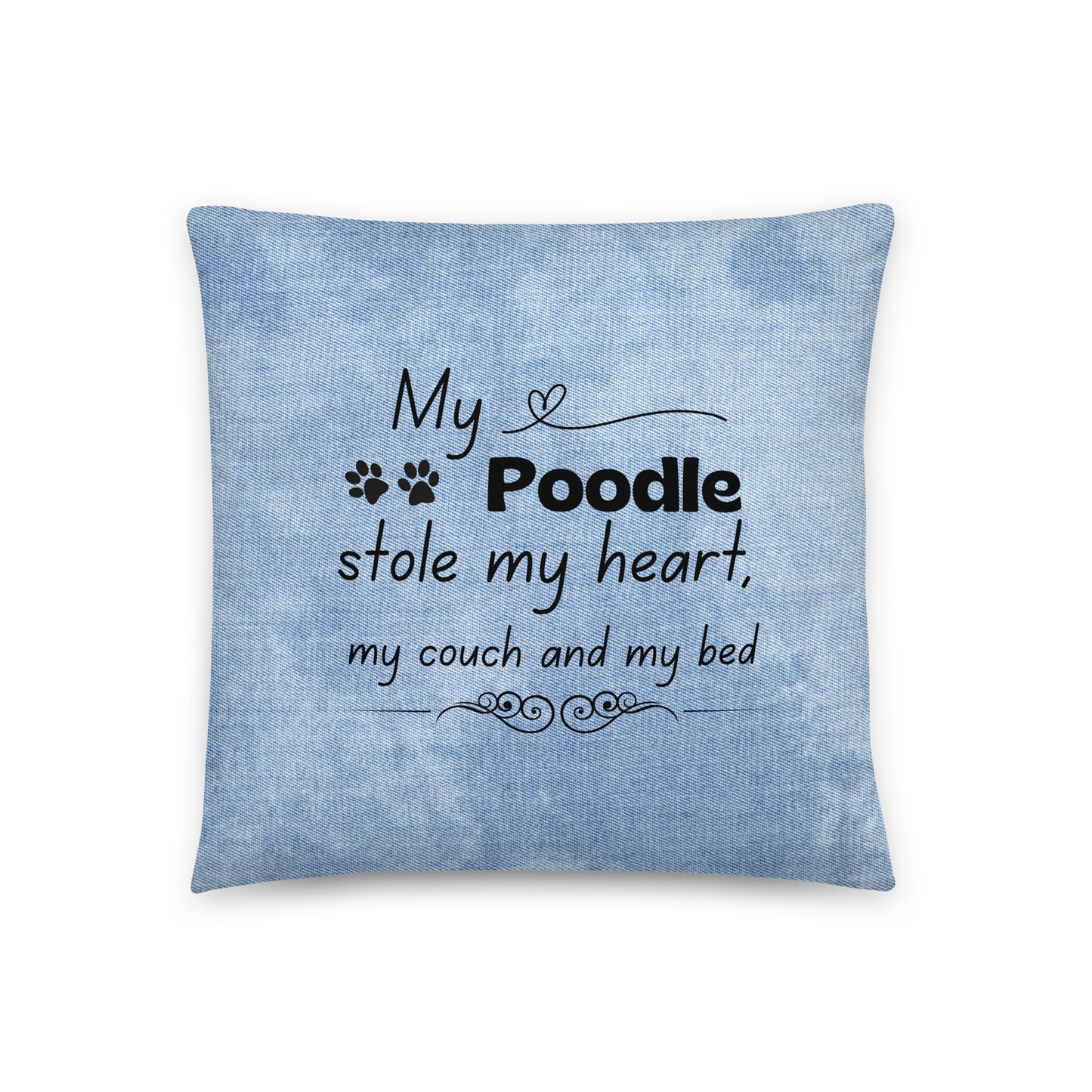 Pillow 'My Poodle stole..'