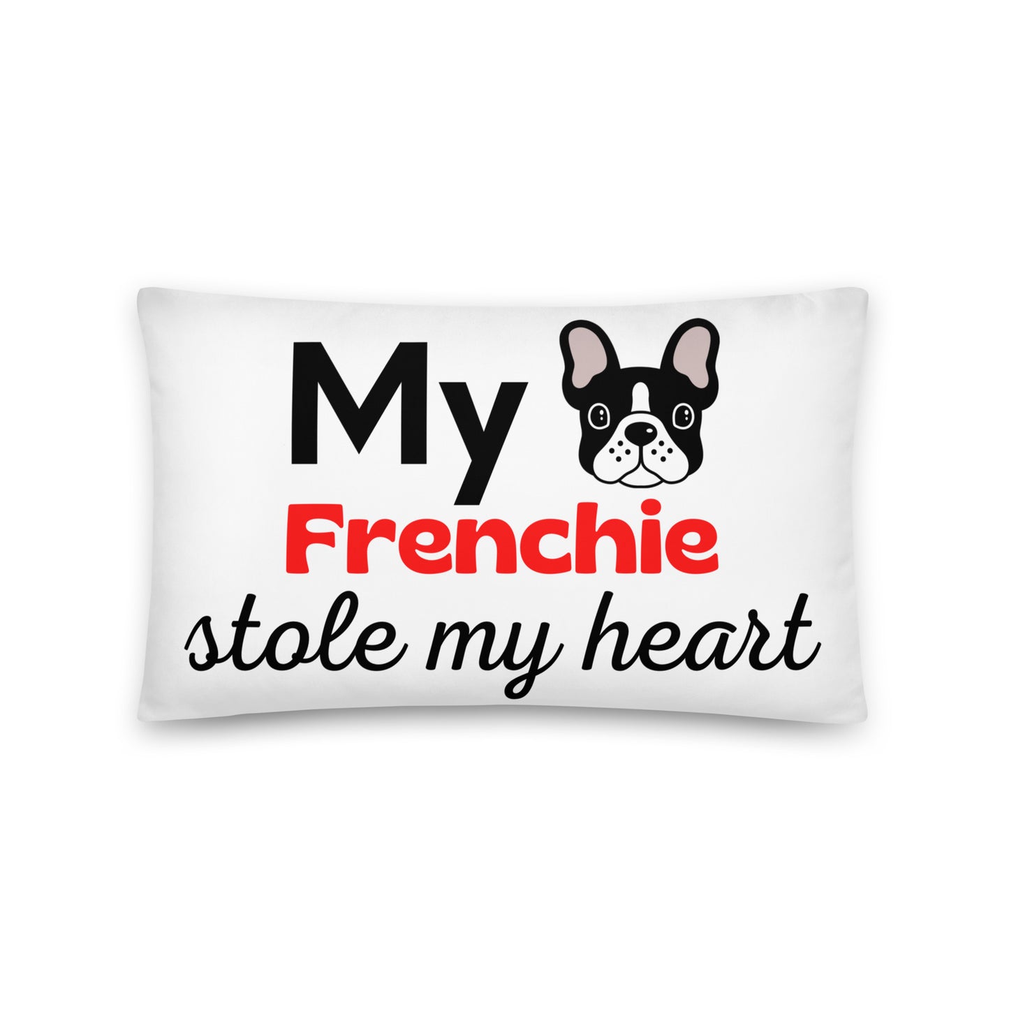 White Pillow 'My Frenchie stole my heart'