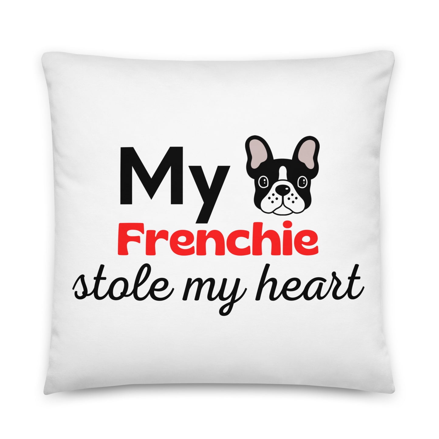 White Pillow 'My Frenchie stole my heart'