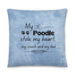 Pillow 'My Poodle stole..'