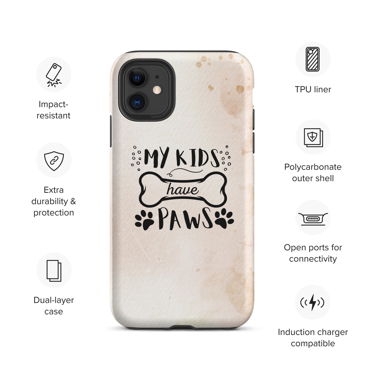 iPhone case 'My kids have paws'
