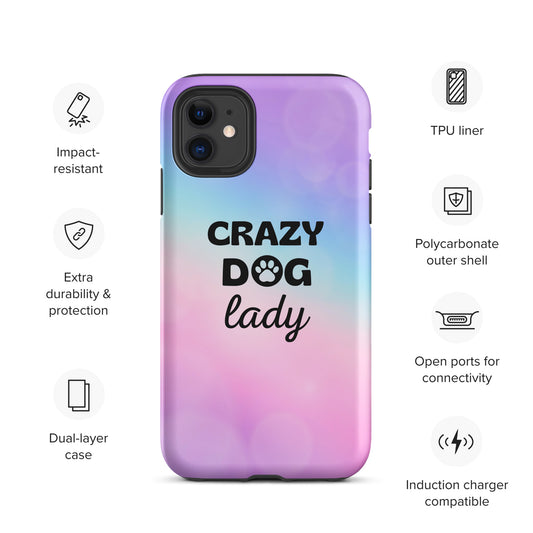 iPhone case 'Crazy Dog Lady'