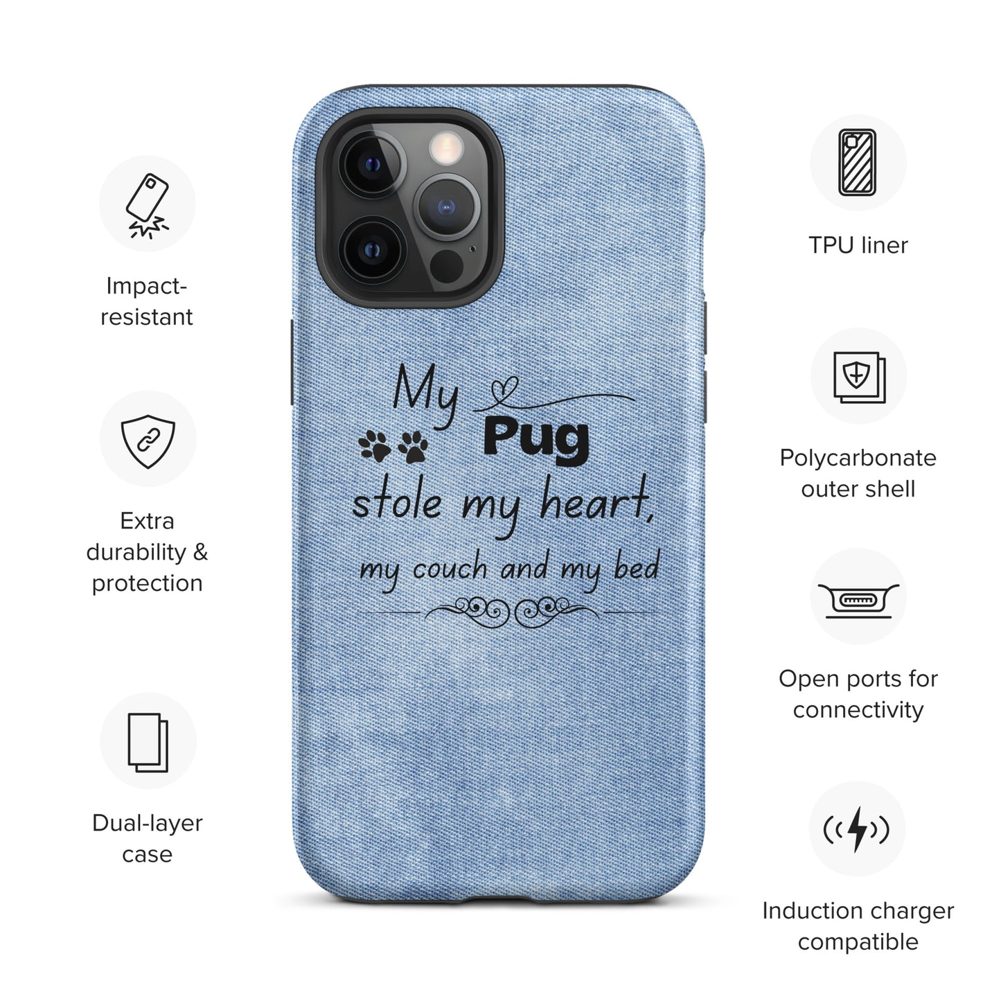 iPhone case 'My Pug stole my heart..'