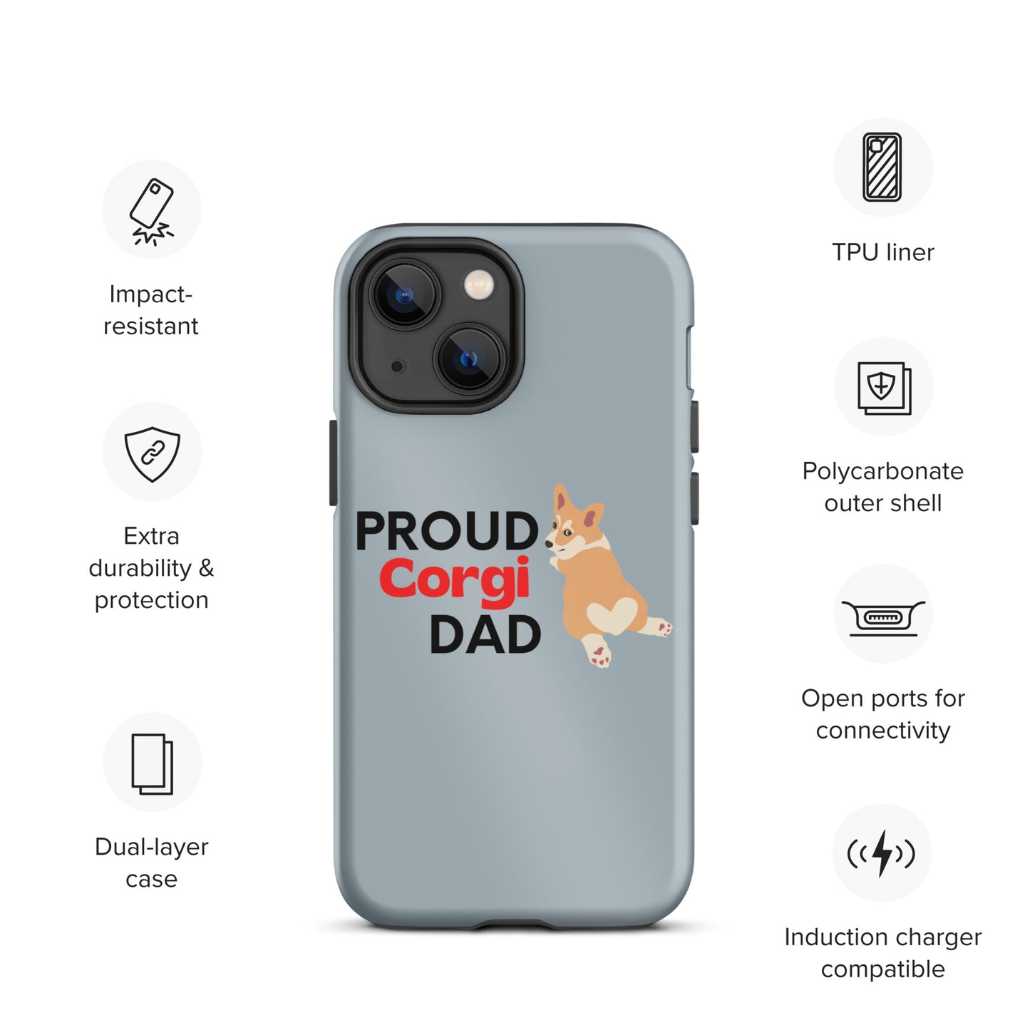 iPhone case 'Proud Corgi Dad' Grey