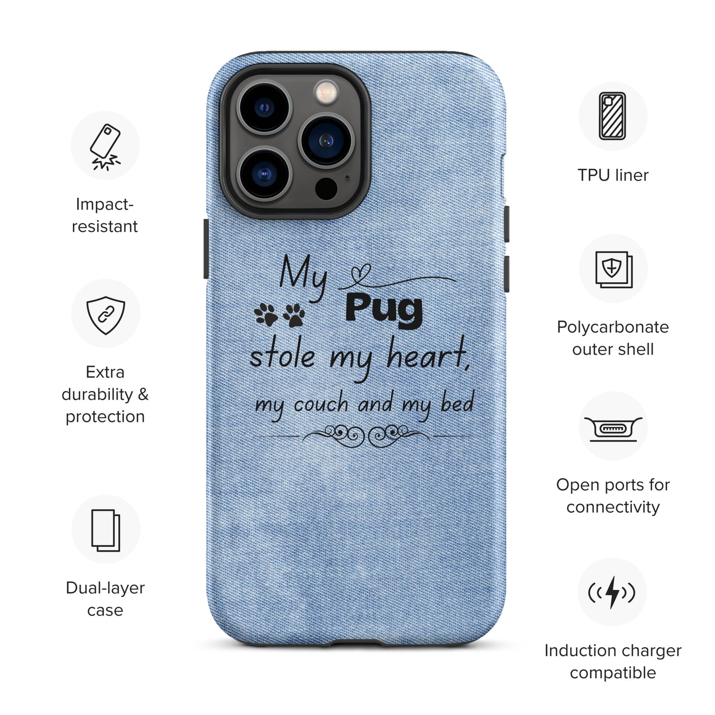 iPhone case 'My Pug stole my heart..'