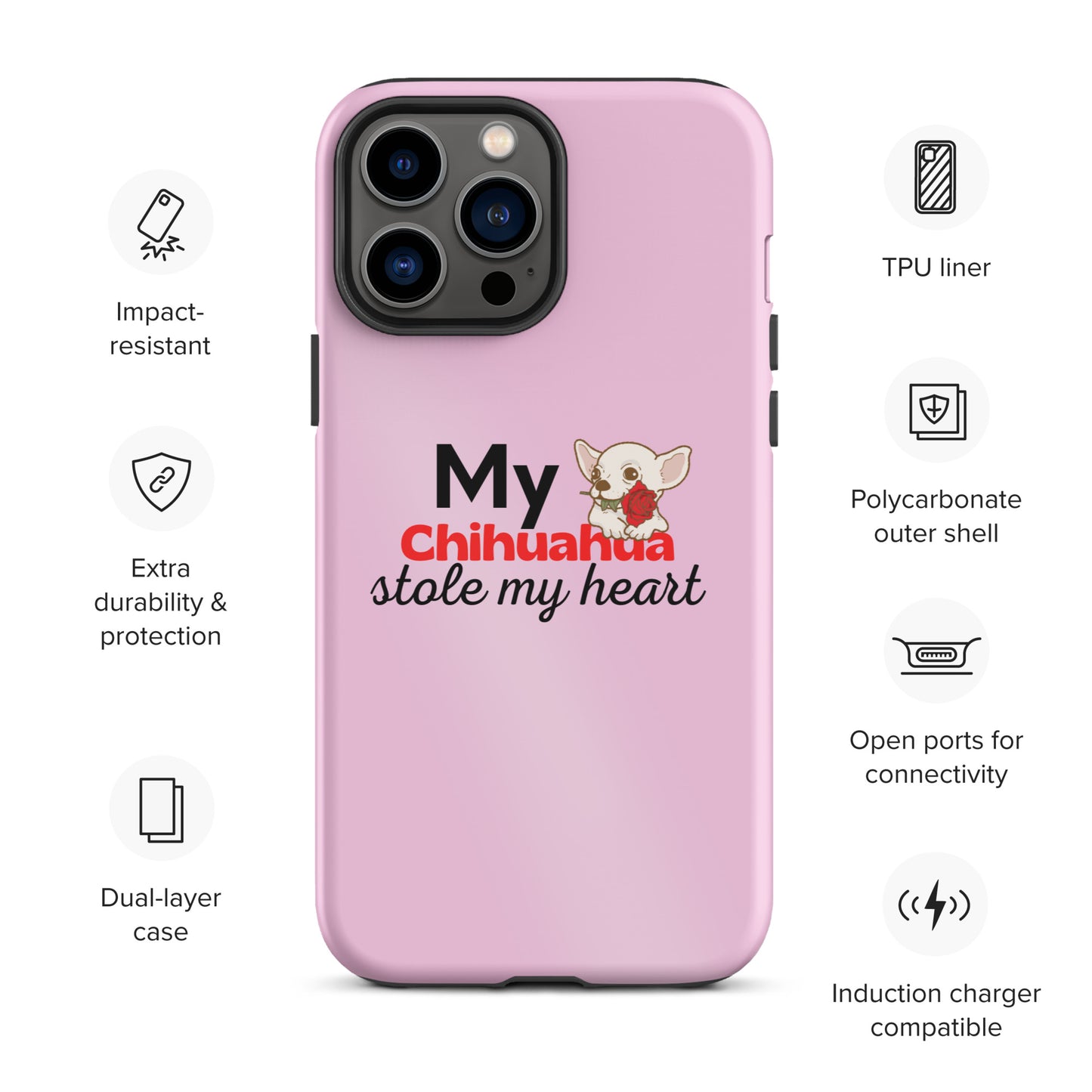 iPhone case 'My Chihuahua stole my heart' Pink