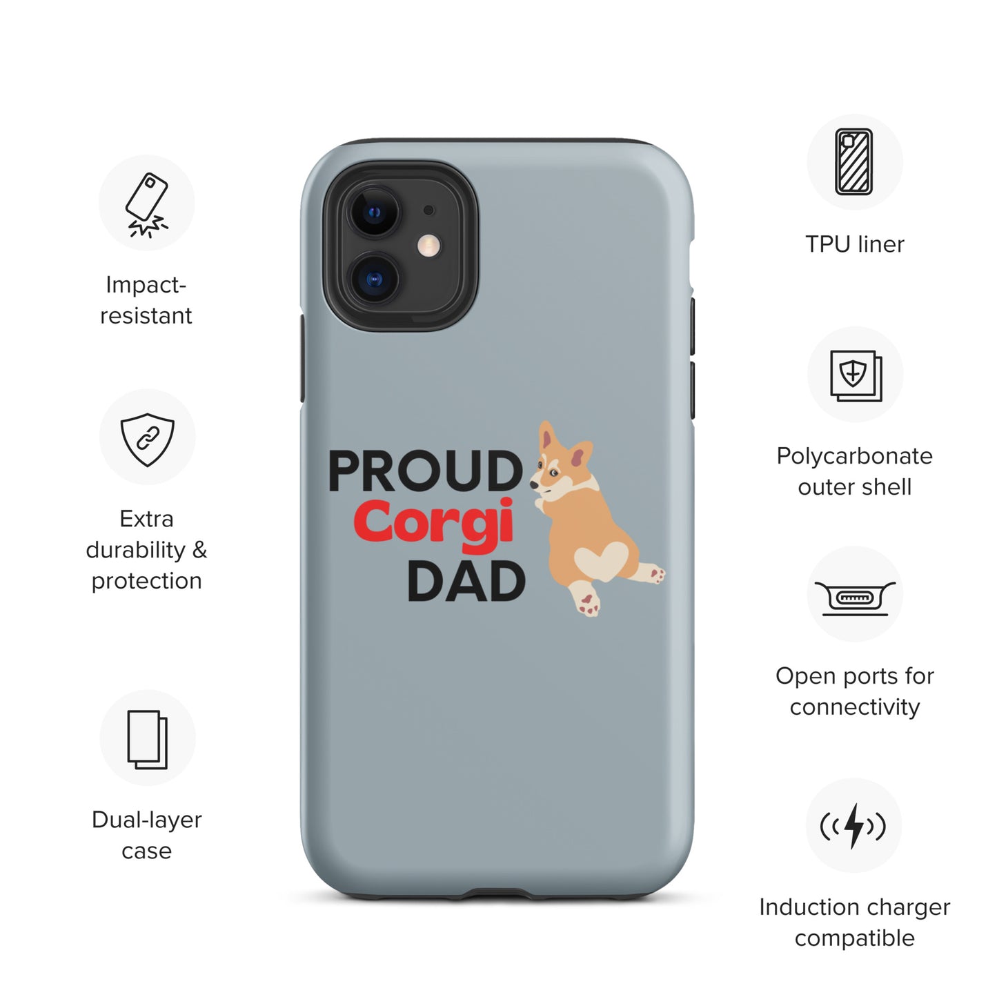 iPhone case 'Proud Corgi Dad' Grey