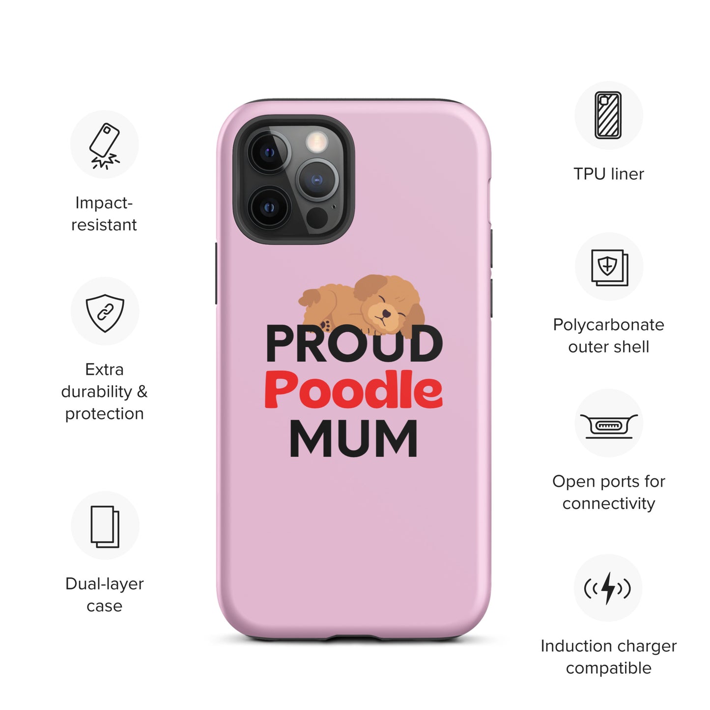 iPhone case 'Proud Poodle Mum' Pink