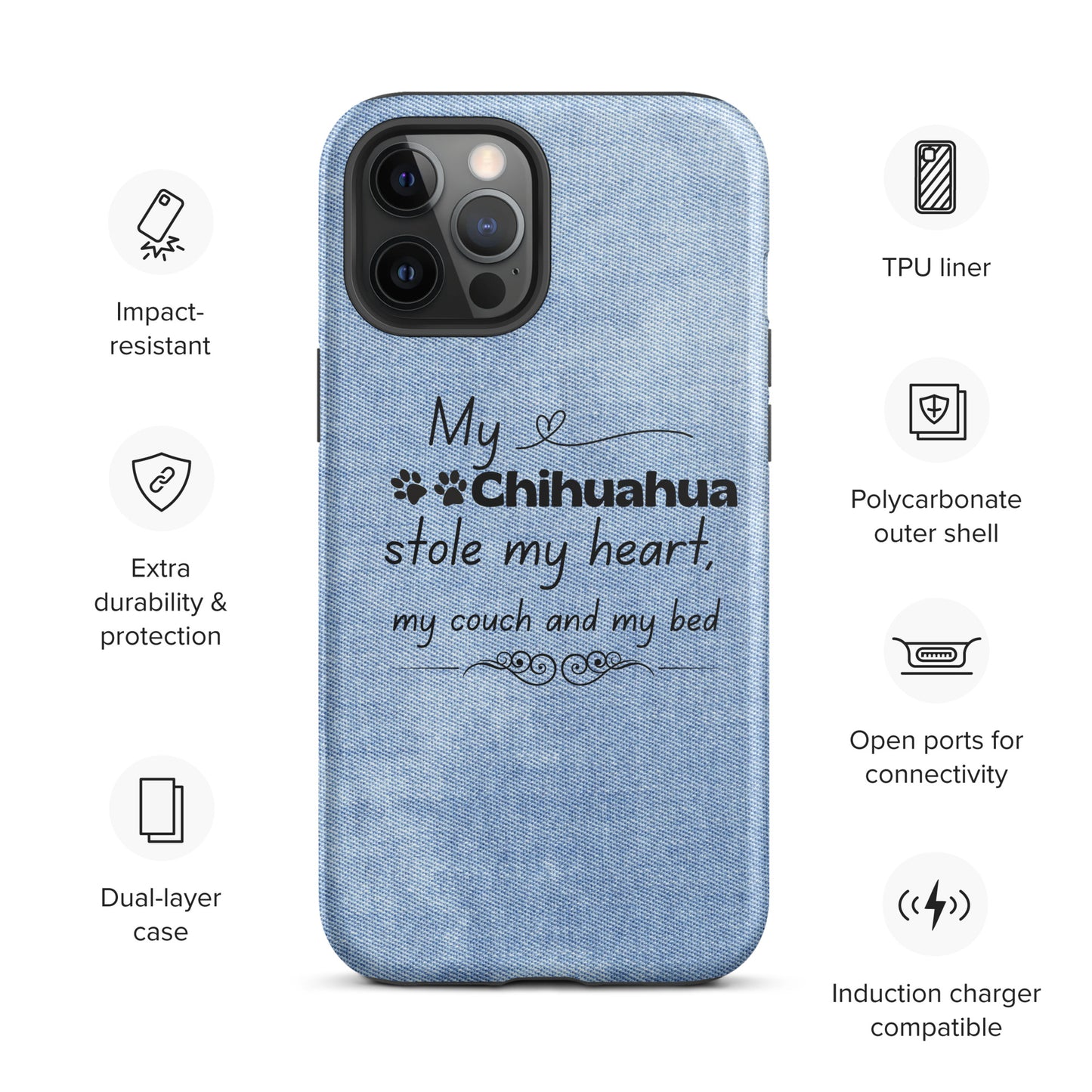 iPhone case 'My Chihuahua stole my heart..'