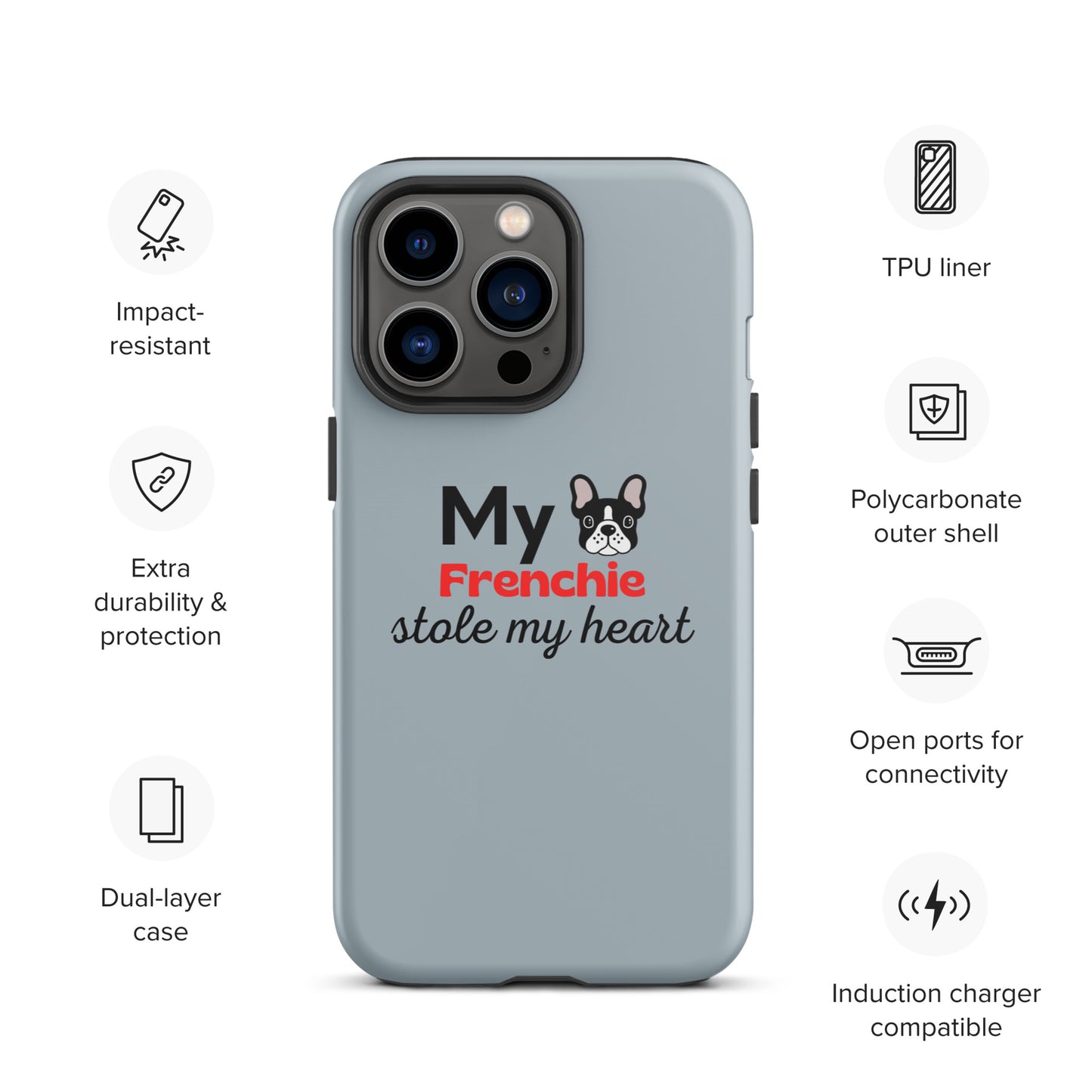 iPhone case 'My Frenchie stole my heart' Grey
