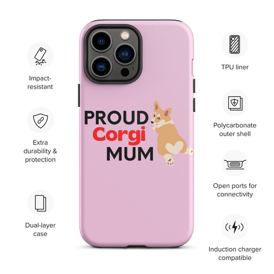 iPhone case 'Proud Corgi Mum' Pink