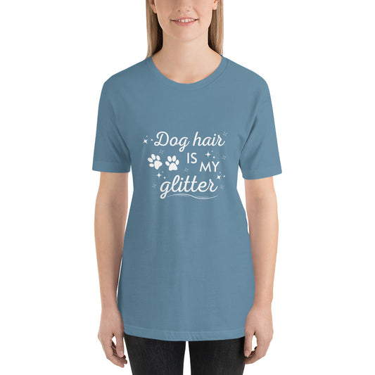 Women's t-shirt 'Dog hair is my glitter'